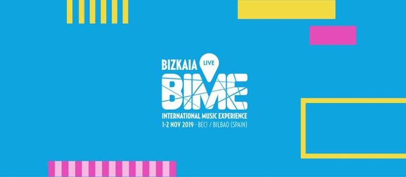 BIME Live 2019: confirmaciones, cartel, alojamiento y entradas