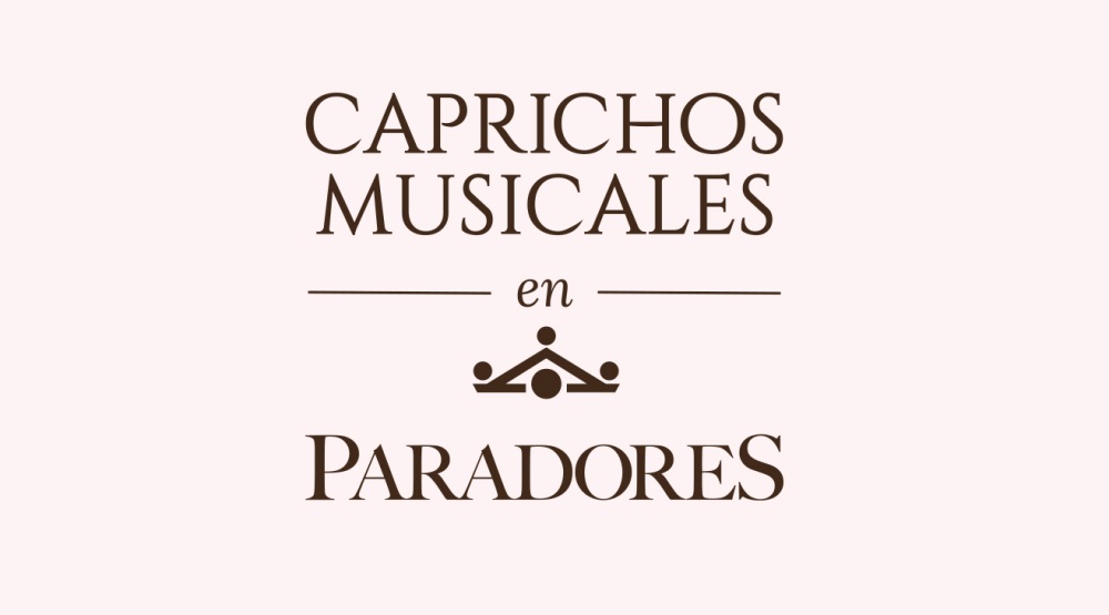 Caprichos Musicales en Paradores – 2021 – Conciertos, fechas y entradas | Reservar