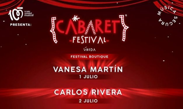 Cabaret Festival en Úbeda – 2021 – Conciertos, fechas y entradas