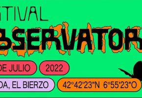 Observatorio Festival 2022 - Conciertos, cartel y entradas