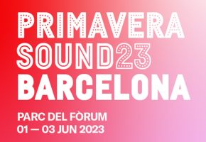 Primavera Sound Barcelona 2023 - Rumores, cartel y entradas