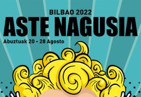 Aste Nagusia Bilbao 2022 - Programación, conciertos y horarios