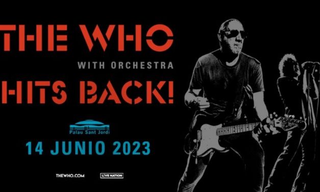 The Who en Barcelona – 2023 – Entradas Palau Sant Jordi