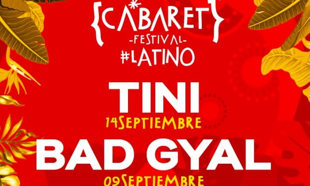 Cabaret Festival Latino Sevilla 2023: Tini, Quevedo, Bad Gyal… Entradas