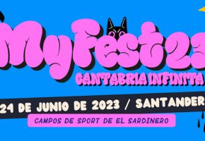 My Fest Cantabria Infinita 2023 - Cartel, conciertos y entradas