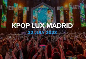 KPOP LUX Festival Madrid 2023 - Entradas Cívitas Metropolitano