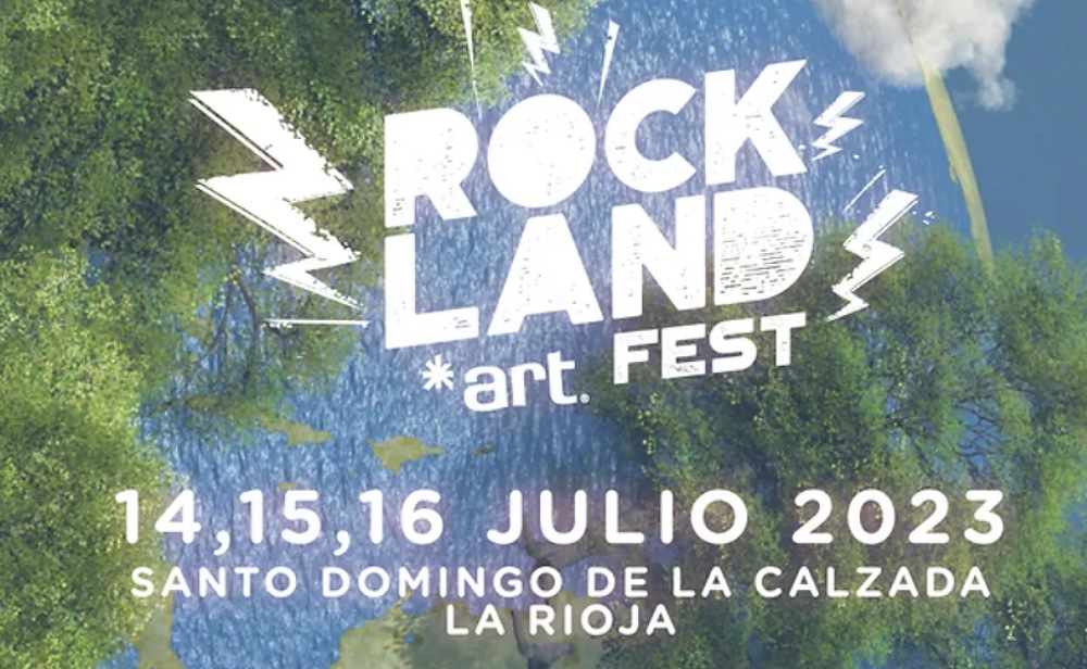 RockLand Art Fest 2023 – Conciertos, cartel y entradas