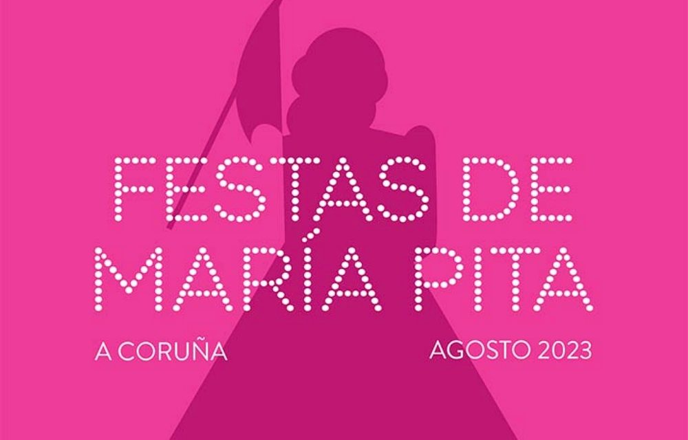 Fiestas María Pita A Coruña 2023 – Conciertos y horarios