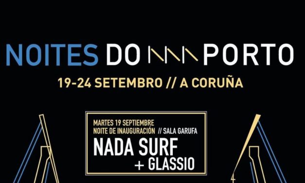 Noites do Porto de A Coruña 2023 – Conciertos y entradas